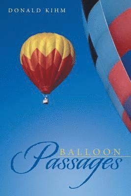 Balloon Passages 1