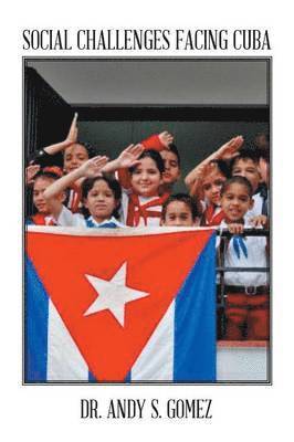 bokomslag Social Challenges Facing Cuba