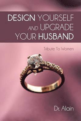 Design Yourself and Upgrade Your Husband 1