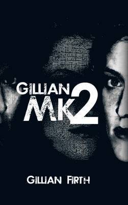 bokomslag Gillian Mk2
