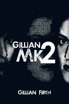 bokomslag Gillian Mk2