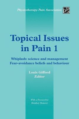 bokomslag Topical Issues in Pain 1