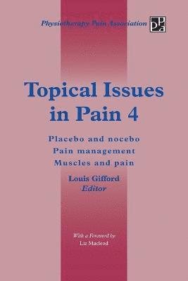 Topical Issues in Pain 4 1