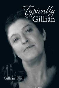 bokomslag Typically Gillian