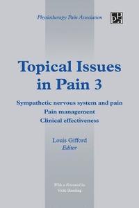 bokomslag Topical Issues in Pain 3