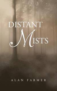 bokomslag Distant Mists