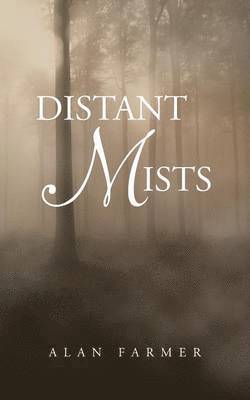 Distant Mists 1