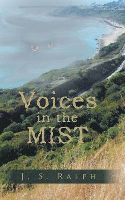 Voices in the Mist 1