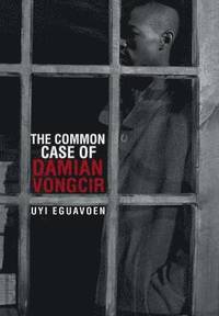 bokomslag THE Common Case of Damian Vongcir