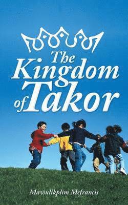 bokomslag Kingdom Of Takor