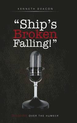"Ship's Broken Falling!"