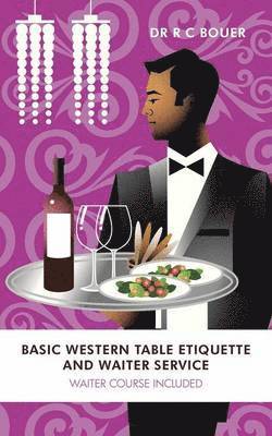 Basic Western Table Etiquette and Waiter Service 1