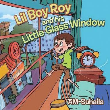 bokomslag Lil Boy Roy and His Little Glass Window