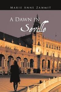 bokomslag A Dawn in Seville