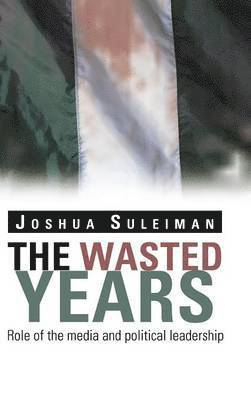 The Wasted Years 1