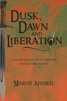 Dusk, Dawn and Liberation 1