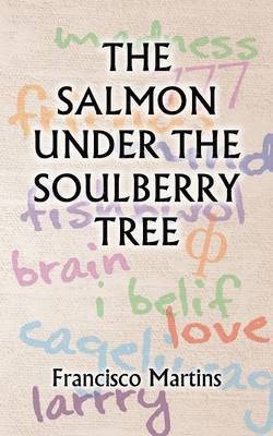 The Salmon under the Soulberry Tree 1