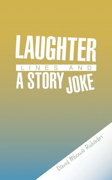 bokomslag Laughter Lines and a Story Joke