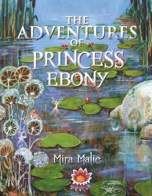 bokomslag Adventures of Princess Ebony
