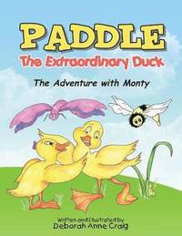 bokomslag PADDLE The Extraordinary Duck