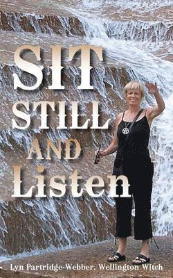 Sit Still And Listen 1
