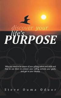 bokomslag Discover Your Life's Purpose