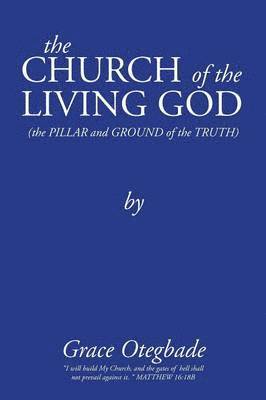 The CHURCH of the LIVING GOD 1