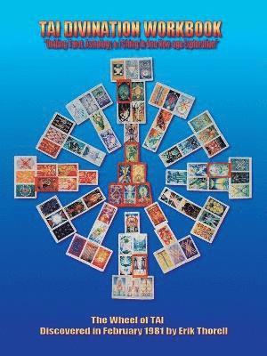 Erik Thorell - Tai Divination Workbook, Häftad