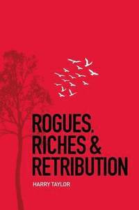 bokomslag Rogues, Riches & Retribution