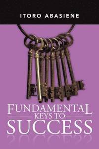bokomslag Fundamental Keys to Success