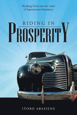 Riding In Prosperity 1