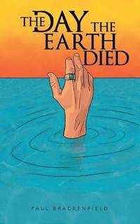bokomslag Day the Earth Died