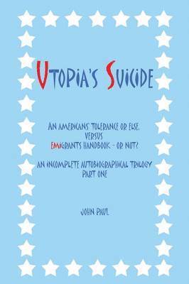 bokomslag Utopia's Suicide