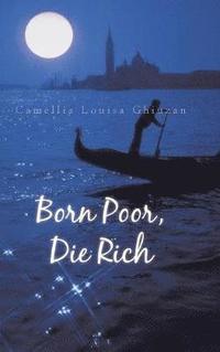 bokomslag Born Poor, Die Rich