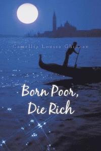 bokomslag Born Poor, Die Rich