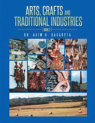 Arts, Crafts and Traditional Industries 1