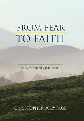 bokomslag From Fear to Faith