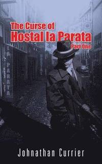 bokomslag The Curse of Hostal La Parata