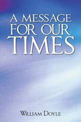 Message For Our Times