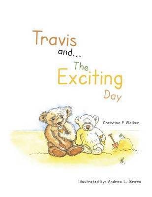 bokomslag Travis And...the Exciting Day