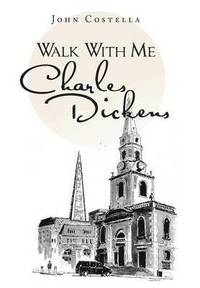 bokomslag Walk With Me Charles Dickens