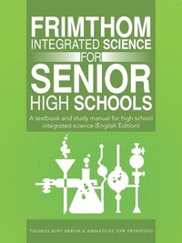 bokomslag FrimThom Integrated Science for Senior High Schools