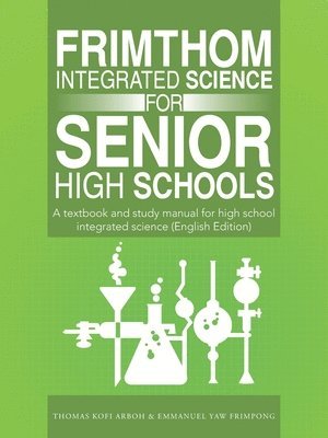 FrimThom Integrated Science for Senior High Schools 1