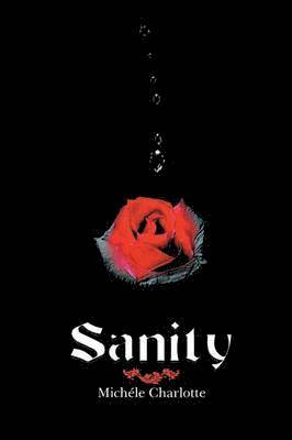 Michele Charlotte - Sanity, Häftad