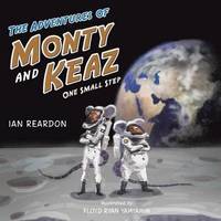 bokomslag The Adventures of Monty and Keaz