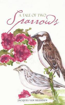 A Tale of Two Sparrows 1