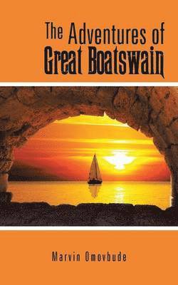 bokomslag The Adventures of Great Boatswain