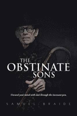 The Obstinate Sons 1