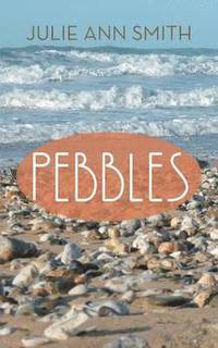 bokomslag Pebbles