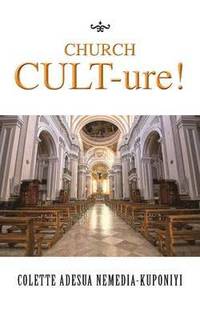 bokomslag Church Cult-Ure!